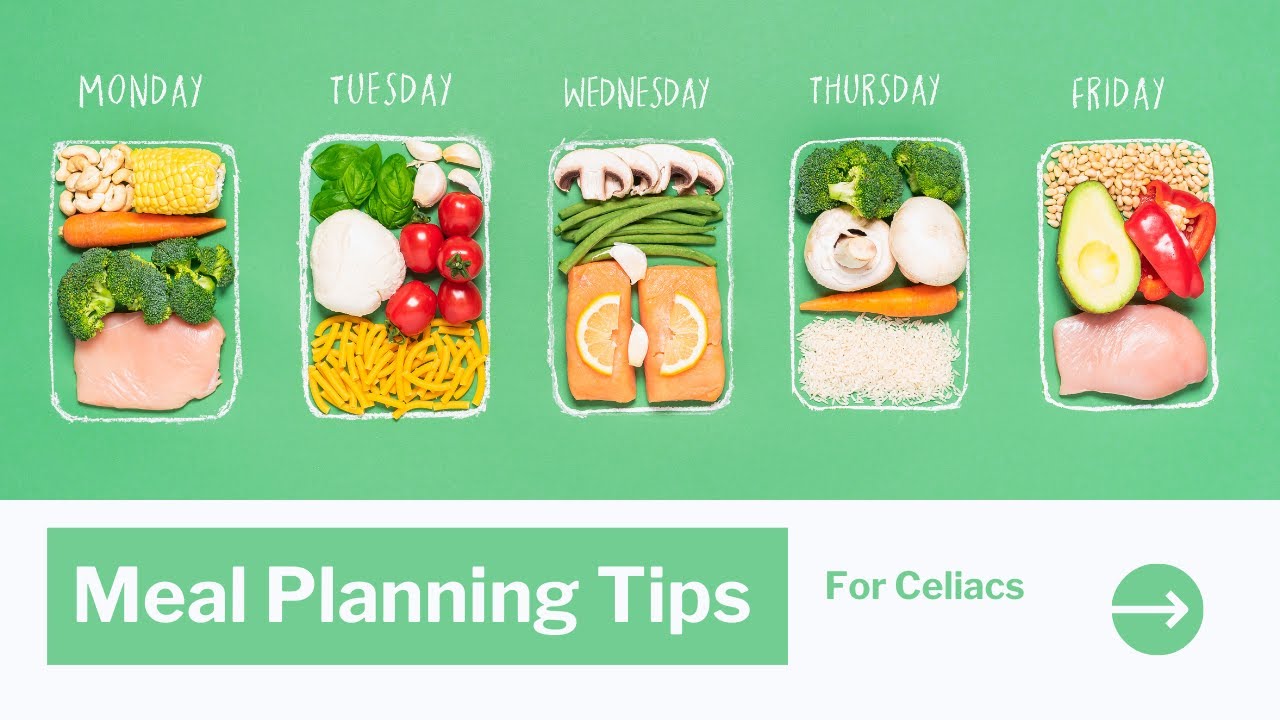 Meal Planning Tips for Celiacs