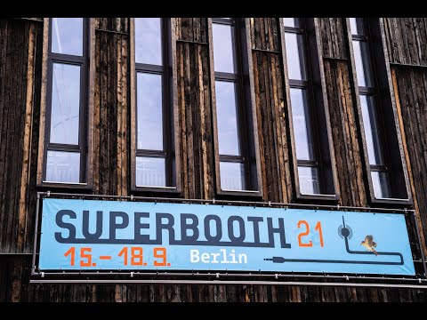 Superbooth 2021 in Berlin