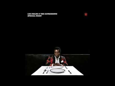 Lee Fields & The Expressions - Work To Do
