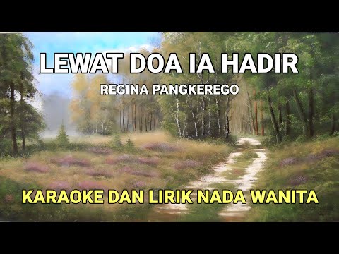 Lewat Doa Ia Hadir - Karaoke Dan Lirik Nada Wanita