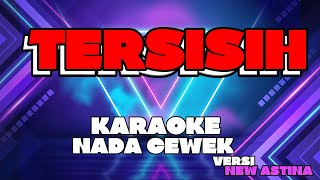 Download lagu TERSISIH ( KARAOKE ) VERSI AINI ZAMA LIVE MUSIK NEW ASTINA - PM AUDIO mp3 Download lagu TERSISIH ( KARAOKE ) VERSI AINI ZAMA LIVE MUSIK NEW ASTINA - PM AUDIO mp3