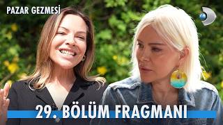 Pazar Gezmesi 29. Bölüm Fragmanı İzle