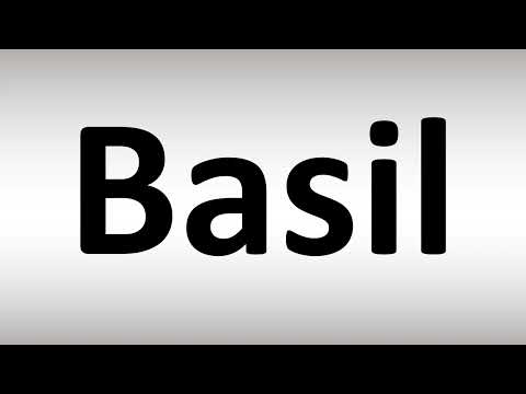How to Pronounce Basil