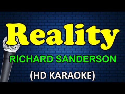 REALITY - Richard Sanderson (HD Karaoke)