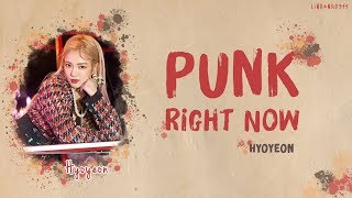 HYOYEON (효연) & 3LAU _ ‘PUNK RIGHT NOW’ Lyrics [Color Coded_Han_Rom_Eng]