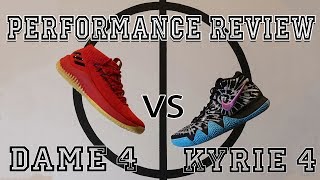 Dame 4 vs Kyrie 4 PERFORMANCE REVIEW