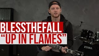 Blessthefall - &quot;Up In Flames&quot; Playthrough