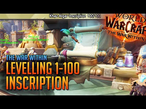 The War Within 1-100 Inscription Guide