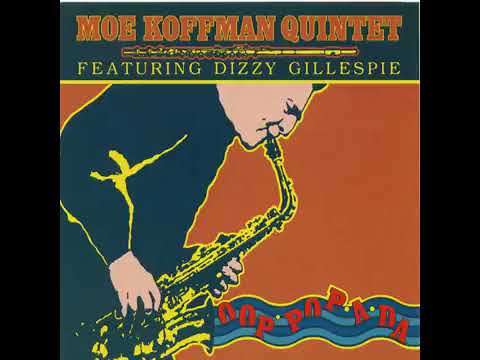 Moe Koffman Quintet Featuring Dizzy Gillespie - No Siesta' Ees Fiesta (1988)