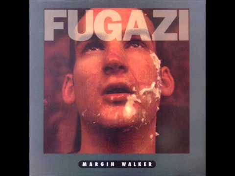 Margin Walker - Fugazi