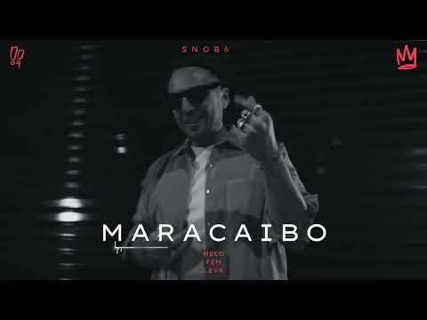 2- Snobboyz, Melo,Leva,Fem - Maracaibo (Visual)