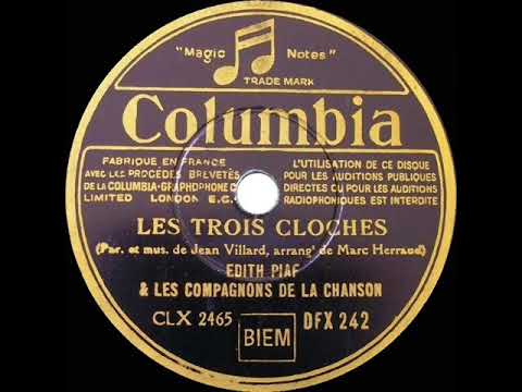 1946 Edith Piaf - Les Trois Cloches (The Three Bells)