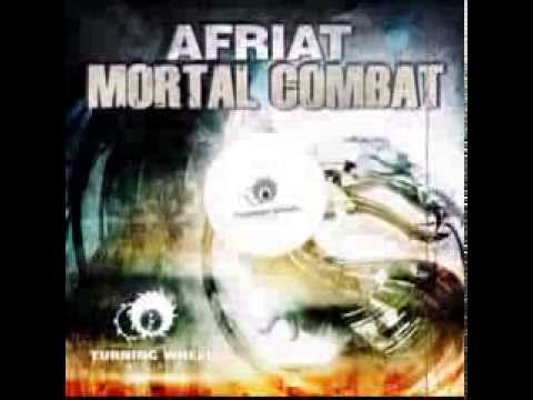 AFRIAT - Mortal Combat Original Mix)