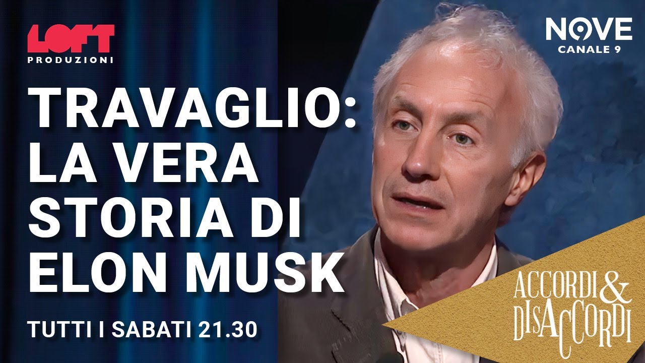 Travaglio: la vera storia di Elon Musk