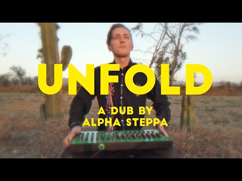 Alpha Steppa - Unfold (Live Dub Mix) #streetdub E59 [Steppas Records]