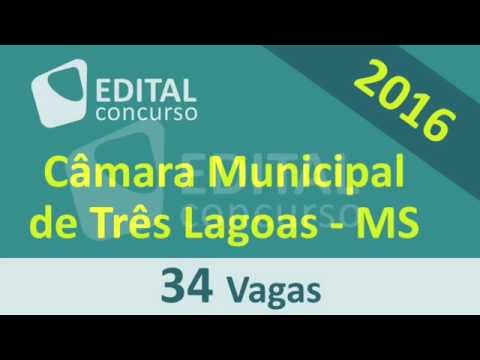 Edital Concurso Câmara Municipal de Três Lagoas MS 2016 - Mato Grosso do Sul