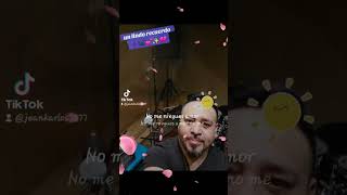 No me niegues amor TAMARA cover jeankarlos larcos sin derechos de autor