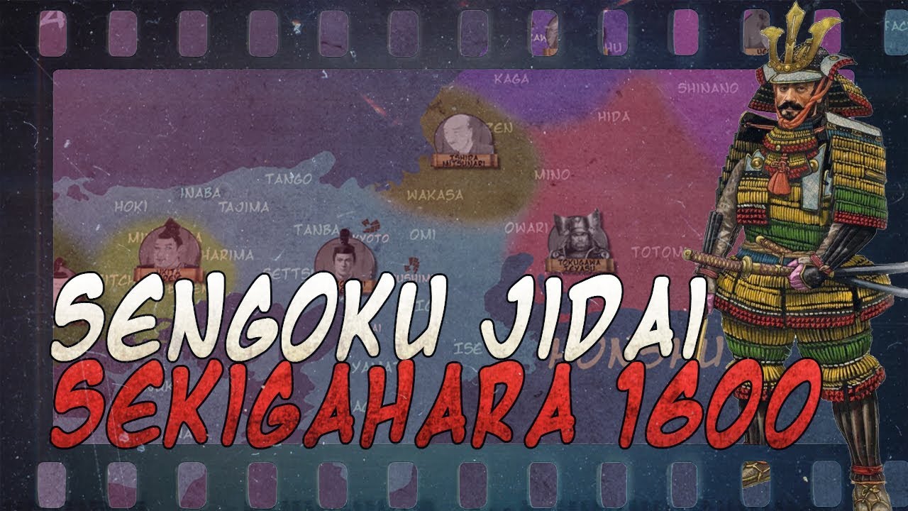 Battle of Sekigahara 1600 - Sengoku Jidai DOCUMENTARY