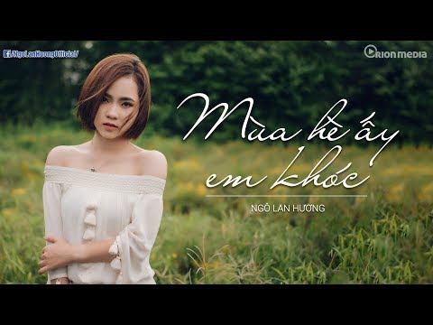 Thể hiện bởi Ngô Lan Hương
