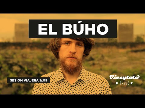 El Búho - Dj Set · Viveylate Radio 1x09