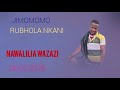 2025 RUBHOLA NKANI WOSIA Official Audio Mp3 0737712924 Mpya