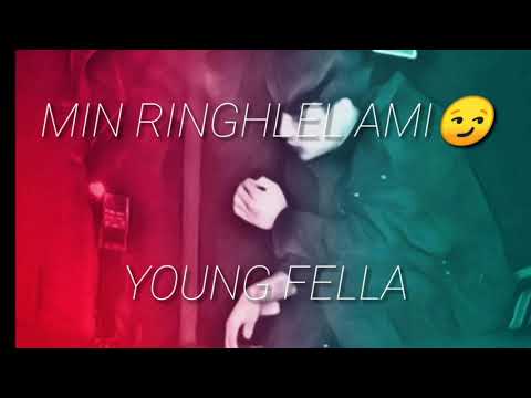 Young Fella-- Min ringhlel ami😏