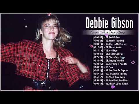 12. The Very Best Of Debbie Gibson - Debbie Gibson Love Songs - Debbie Gibson Greatest Hits 재생 목록