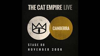 The Cat Empire - The Car Song (Live at Stage 88)