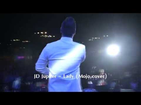 JD Jupiter - Lady (Mojo cover)