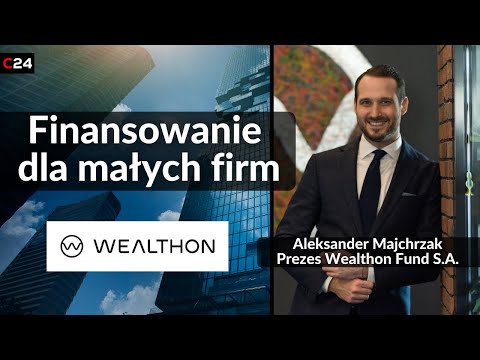 Pozyskiwanie finansowania na dalszy rozwój | Aleksander Majchrzak, Prezes Wealthon Fund S.A.