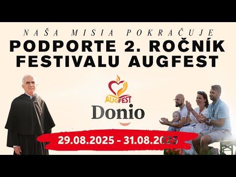 Pomôžte nám pokračovať v našej misii - Podporte 2. ročník festivalu Augfest