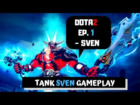 Dota2 ep 1 sven gameplay 7.21 (MAN UP!)