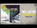 I Will Define - Oppressor(Feat. Kevin Kirk) 