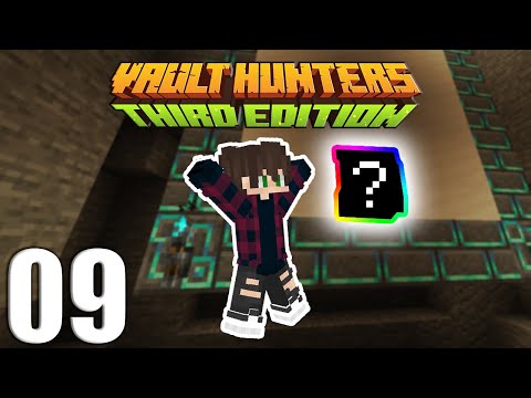 I FINALLY GOT IT - Vault Hunters 1.18: Episode 9
