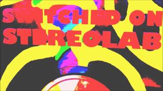 STEREOLAB - Contact