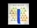 Mac Miller - Up All Night