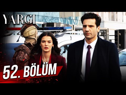 Yargı 52. Bölüm
