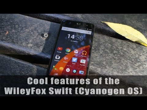 Cool features of the Wileyfox Swift (Cyanogen 12.1)