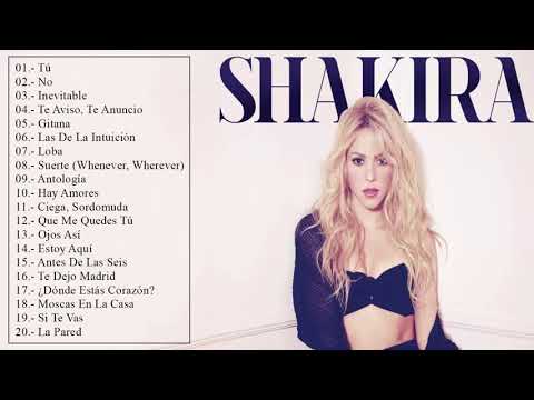 Shakira Exitos Romanticos, Sus Mejores Baladas Romanticas