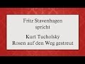 Kurt Tucholsky „Rosen auf den Weg gestreut“ (1931) II ...