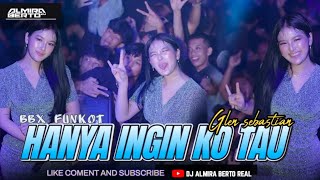 Download lagu BB X FUNKOT - HANYA INGIN KAU TAHU [REPVBLIK BAND] NEW 2026 BY DJ ALMIRA BERTO mp3