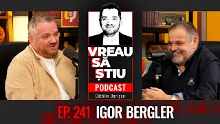 IGOR BERGLER: "Am dat autografe pe 3.000 de cărți! Pe zi!" | VREAU SĂ ȘTIU EP 241