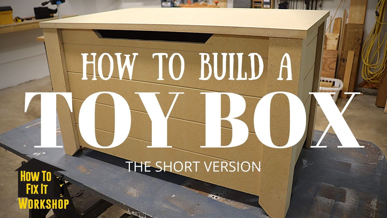 How To Build A Toy Box - The Short Version - Free Cut List