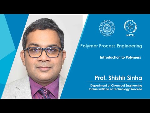 Lecture 01 - Introduction to Polymers