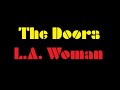 The Doors - L.A. Woman lyrics on screen
