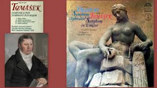 Václav Jan Tomášek: Symphony in D major, Dvořák Chamber Orchestra, Vladimír Válek (conductor)
