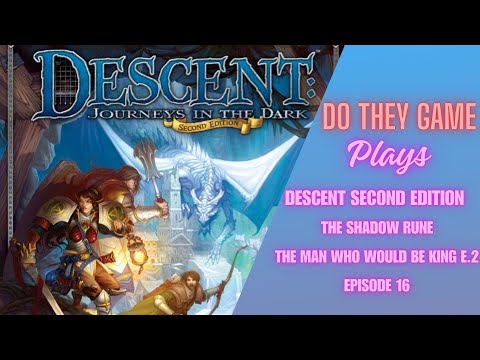 The Shadow Rune Campaign – playthrough E.16