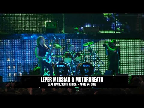 Metallica: Leper Messiah & Motorbreath (MetOnTour - Cape Town, South Africa - 2013)