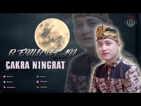 Cakra Ningrat - Rembulan