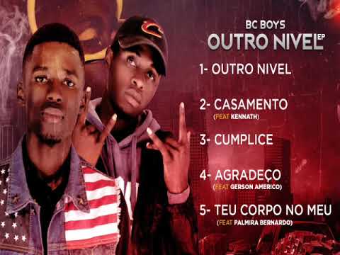 Bc Boys=Agradeço =feat. Gerson Americo|EP faixa 4 |2019